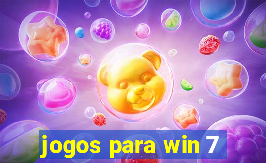 jogos para win 7