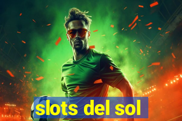 slots del sol