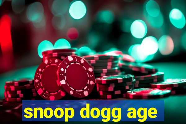 snoop dogg age