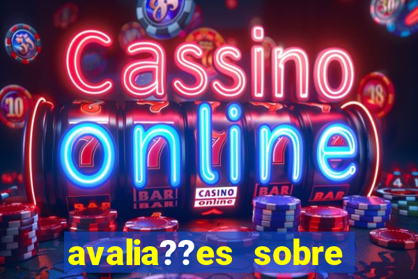 avalia??es sobre real casino - slots