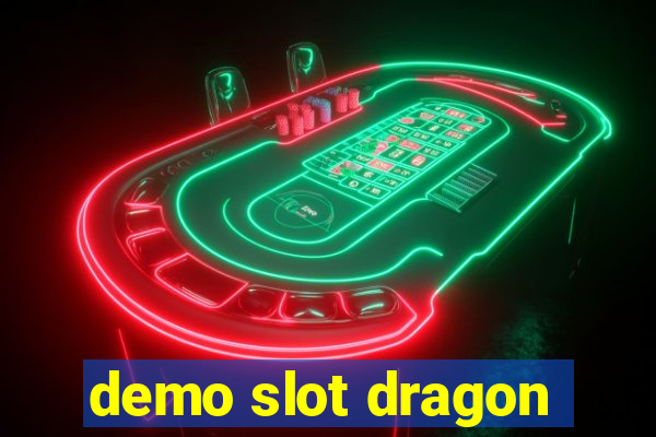 demo slot dragon