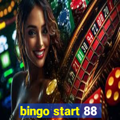 bingo start 88