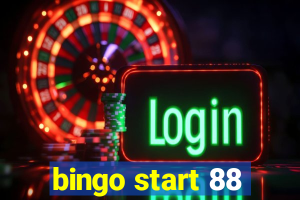 bingo start 88