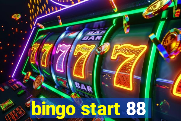 bingo start 88