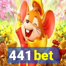 441 bet