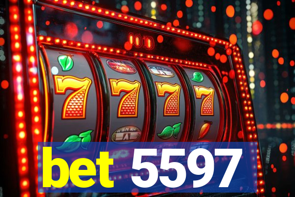 bet 5597