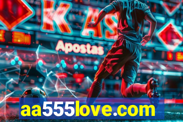 aa555love.com