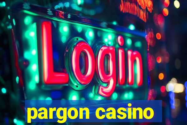 pargon casino