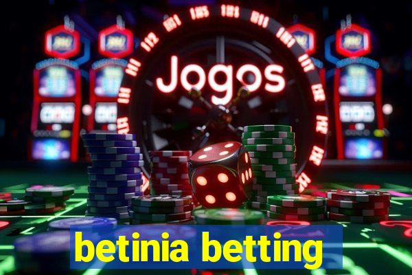 betinia betting