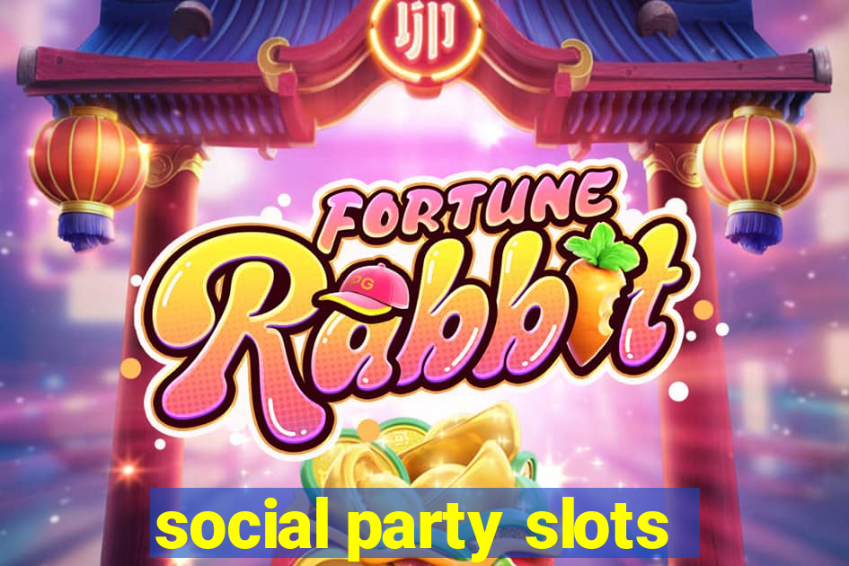 social party slots