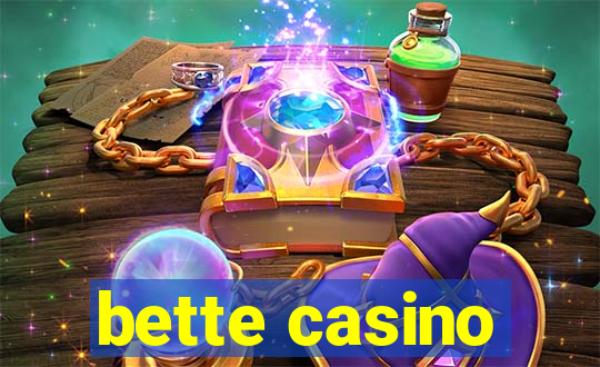 bette casino