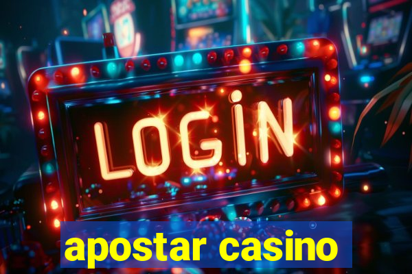 apostar casino