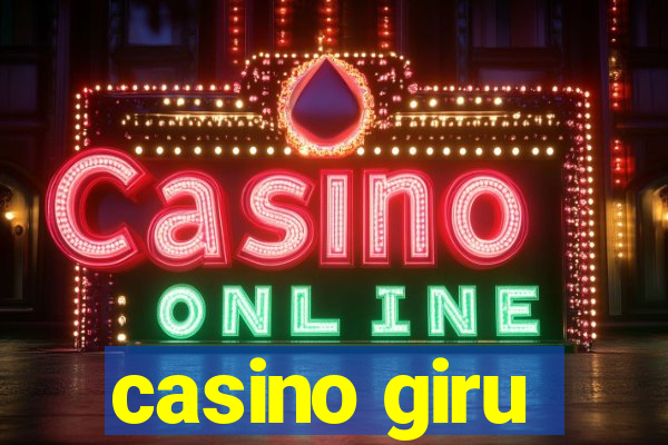 casino giru