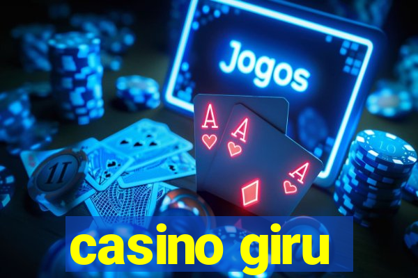 casino giru