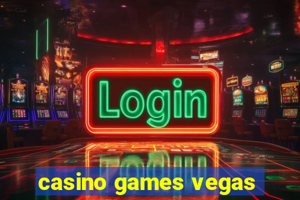 casino games vegas