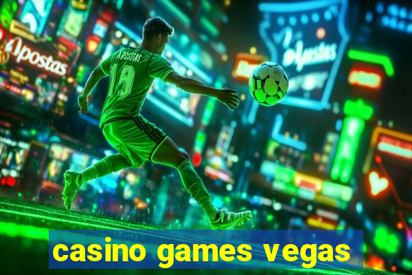 casino games vegas