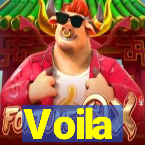 Voila