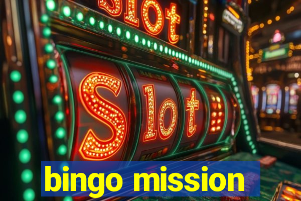 bingo mission