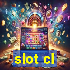 slot cl