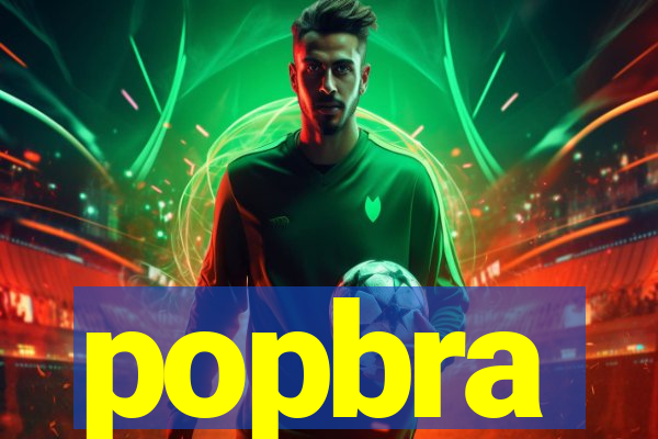 popbra