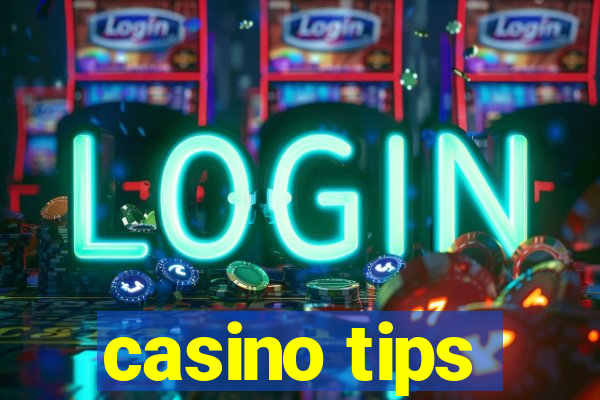 casino tips