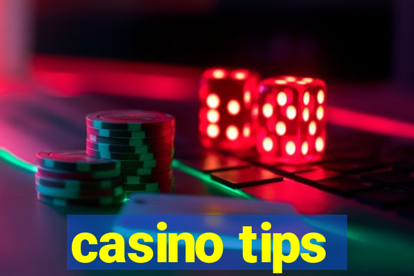 casino tips