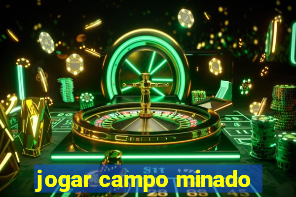 jogar campo minado