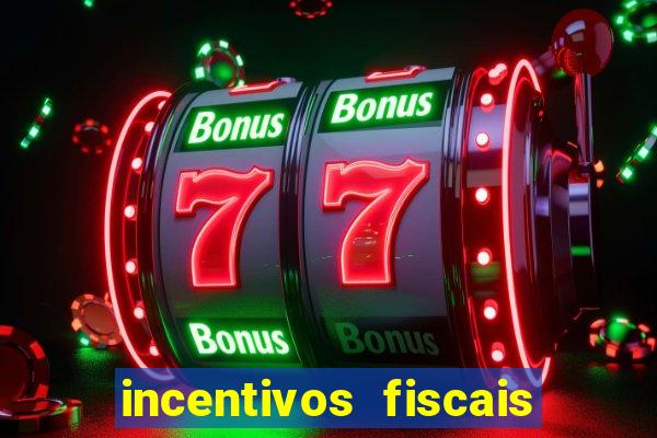 incentivos fiscais para empresas em minas gerais