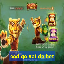 codigo vai de bet