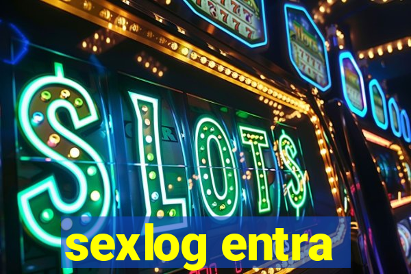 sexlog entra