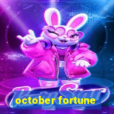 october fortune