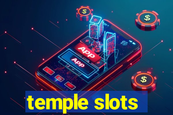 temple slots