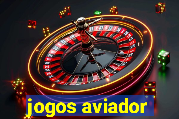 jogos aviador