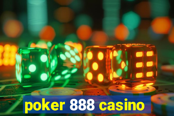 poker 888 casino