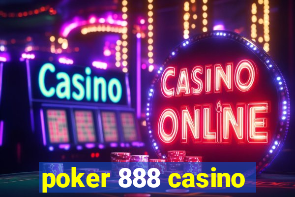 poker 888 casino