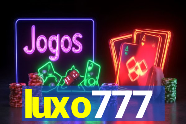 luxo777