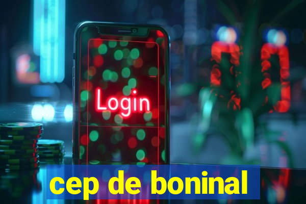 cep de boninal