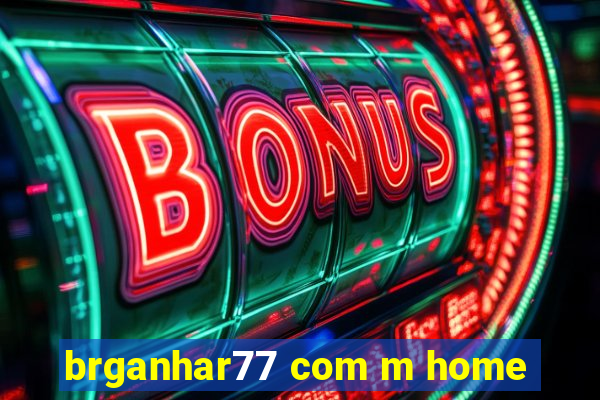 brganhar77 com m home