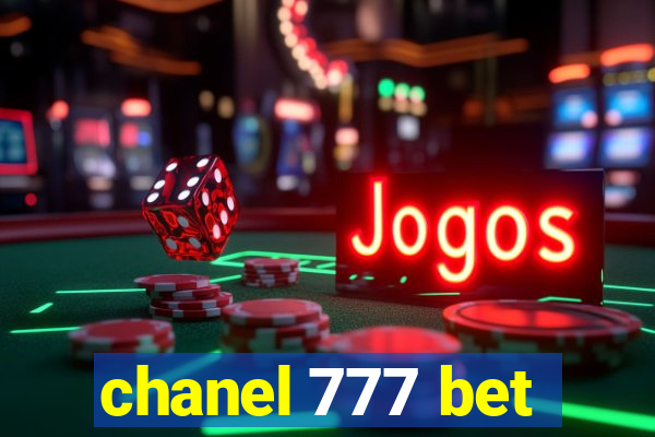 chanel 777 bet