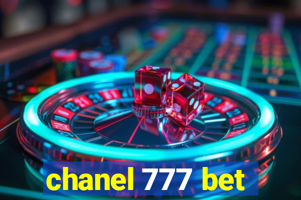 chanel 777 bet