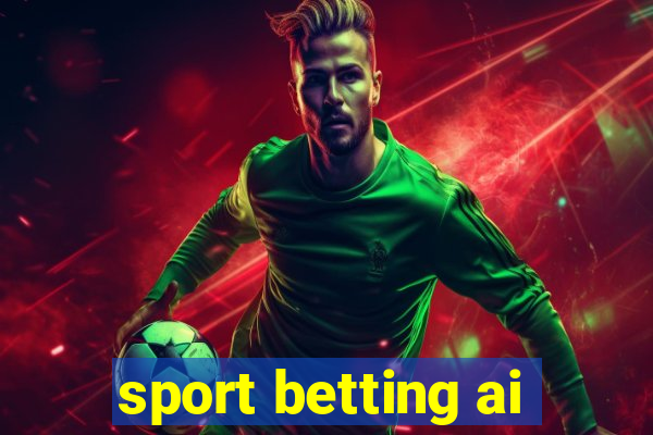 sport betting ai