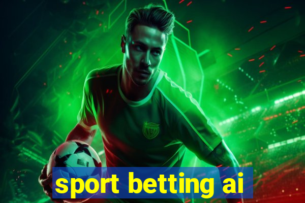 sport betting ai