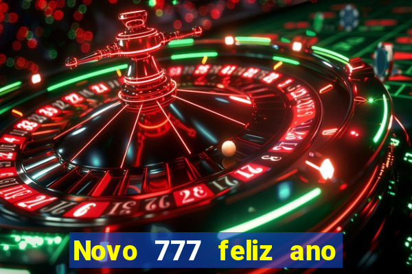 Novo 777 feliz ano novo boeing