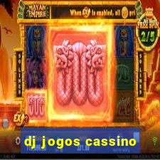 dj jogos cassino