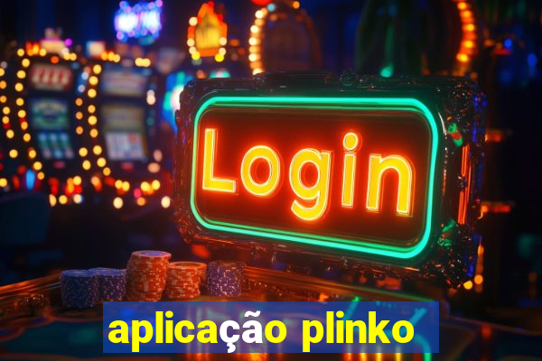 aplicação plinko