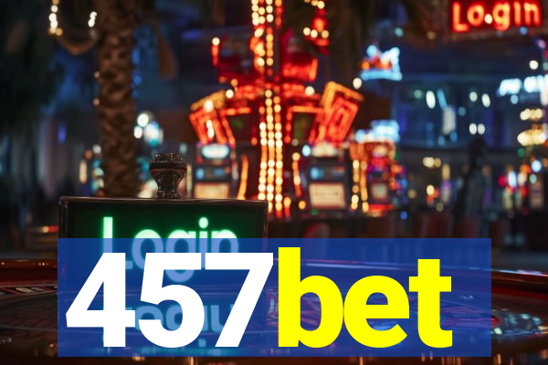 457bet