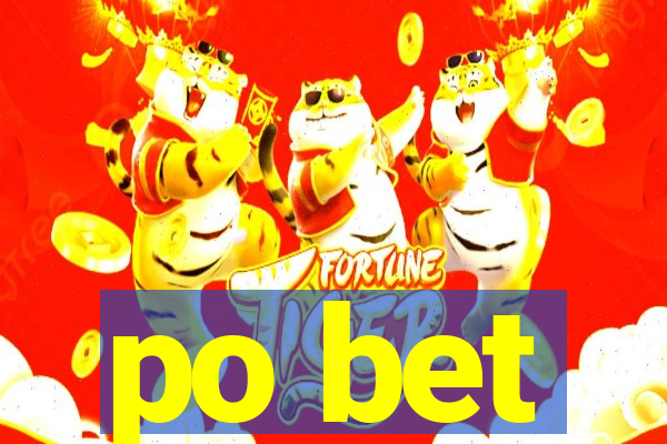 po bet