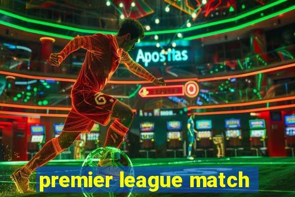 premier league match