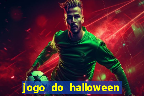 jogo do halloween para ganhar dinheiro