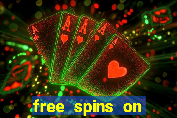 free spins on registration no deposit